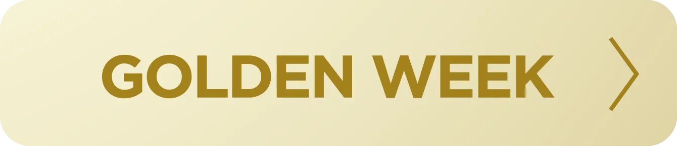 GOLDEN WEEK